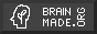 Brain Made